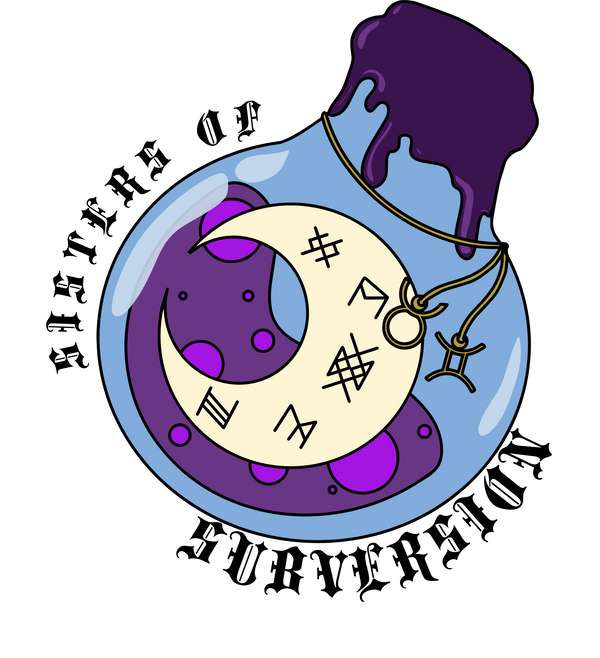 A potion bottle is half full with purple liquid. A moon with runes is the label. A dripping wax cap is on the top of the bottle. There is a gold string around the neck of the bottle with two strings hanging down with a sign for taurus and gemini as charms. The words Sisters of Subversion are around the bottle. 